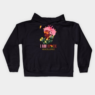 I Am Black Excellence Melanin Women Black Month History 2023 Kids Hoodie